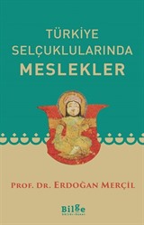 Türkiye Selçuklularında Meslekler