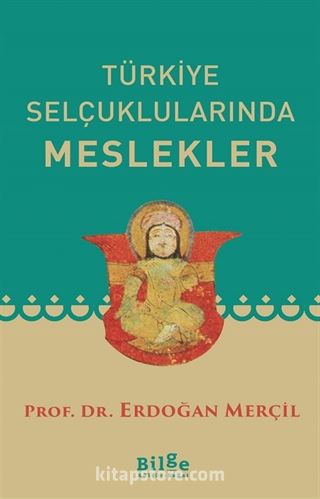 Türkiye Selçuklularında Meslekler