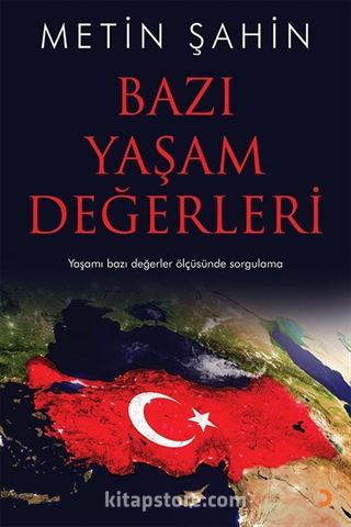 Bazı Yaşam Değerleri