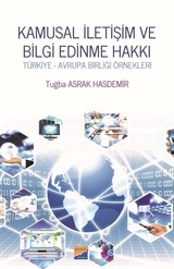 Kamusal İletişim ve Bilgi Edinme Hakkı Türkiye