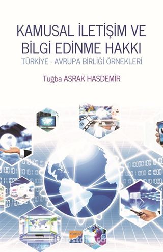 Kamusal İletişim ve Bilgi Edinme Hakkı Türkiye