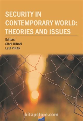 Security In Contemporary World Theories and Issues