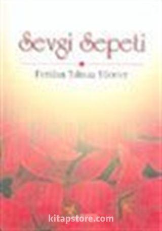 Sevgi Sepeti