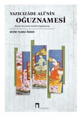 Yazıcızade Ali'nin Oğuznamesi