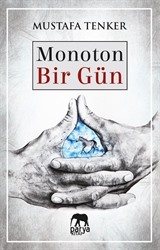 Monoton Bir Gün