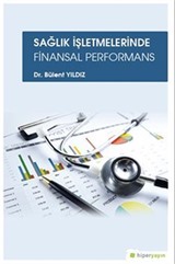 Sağlık İşletmelerinde Finansal Performans