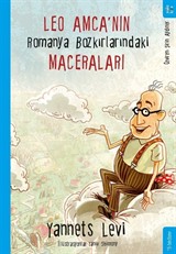 Leo Amca'nın Romanya Bozkırlarındaki Maceraları