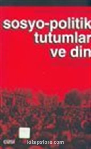 Sosyo-Politik Tutumlar ve Din