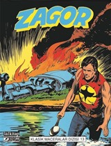 Zagor Klasik Maceralar Cilt 13 / Zafer-Göldeki Canavar-Seminoller-İntikamcılar