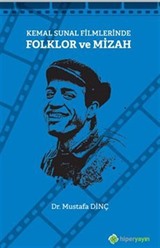 Kemal Sunal Filmlerinde Folklor ve Mizah