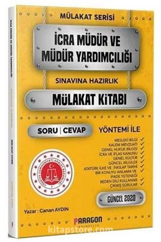 2020 İcra Müdür ve Yardımcılığı Çıkmış Sorularla Mülakat Kitabı