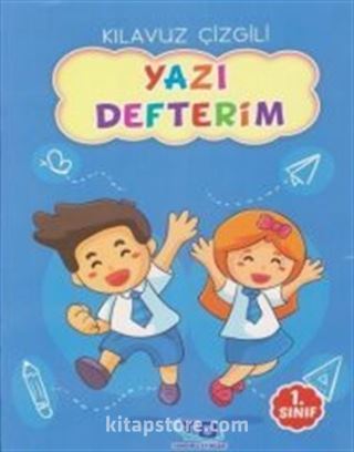 1. Sınıf Kılavuz Çizgili Yazı Defterim