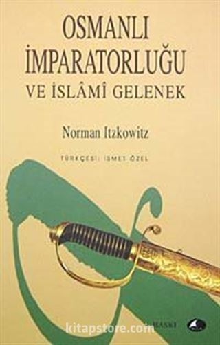 Osmanlı İmparatorluğu ve İslami Gelenek