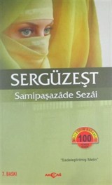 Sergüzeşt (Sadeleştirilmiş)