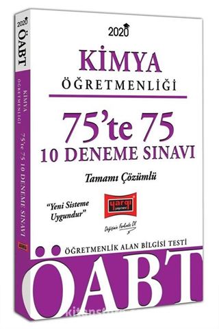 2020 ÖABT Kimya Öğretmenliği 75'te 75 Tamamı Çözümlü 10 Deneme Sınavı