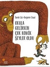 Okula Gelirken Çok Komik Şeyler Oldu