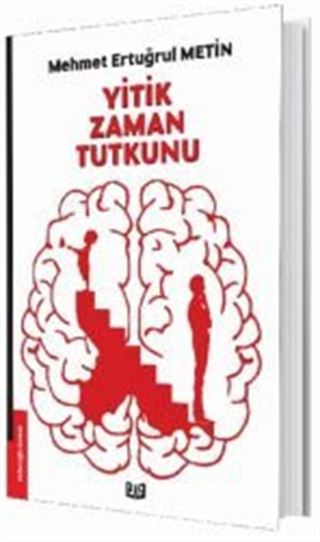 Yitik Zaman Tutkunu