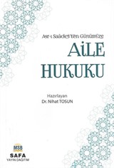 Asrı Saadet'ten Günümüze Aile Hukuku