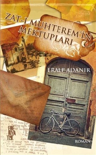 Zatı Muhterem'in Mektupları