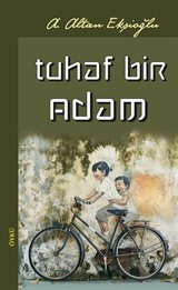 Tuhaf Bir Adam