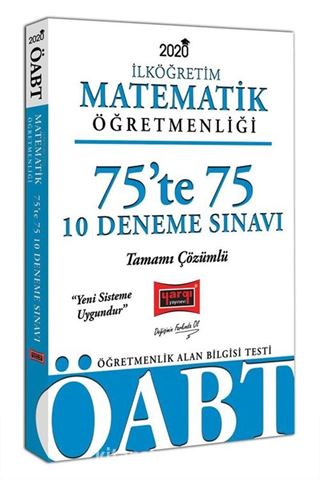 2020 ÖABT İlköğretim Matematik Öğretmenliği 75'te 75 Tamamı Çözümlü 10 Deneme Sınavı