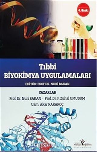 Tıbbi Biyokimya Uygulamaları