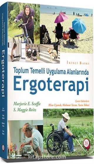 Toplum Temelli Uygulama Alanlarında Ergoterapi