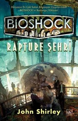 Bioshock: Rapture Şehri