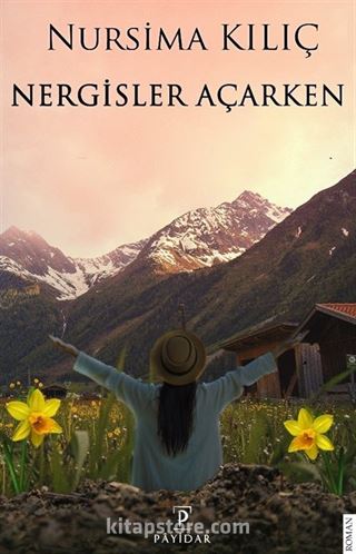 Nergisler Açarken