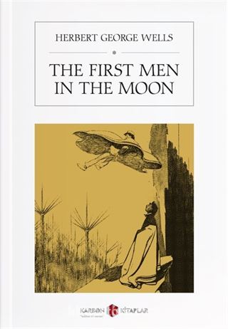 The First Men in the Moon