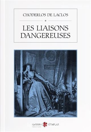 Les Liaisons Dangereuses