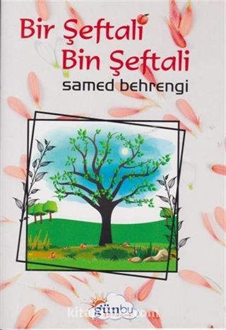 Bir Şeftali Bin Şeftali