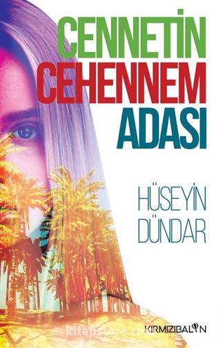 Cennetin Cehennem Adası