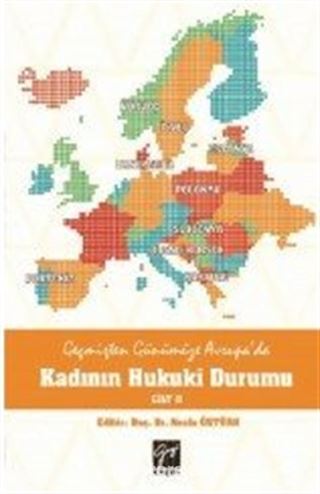 Geçmişten Günümüze Avrupa'da Kadının Hukuki Durumu (Cilt 2)