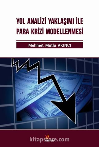 Yol Analizi Yaklaşımı İle Para Krizi Modellenmesi