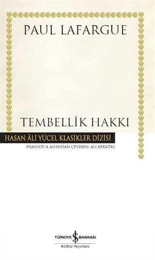 Tembellik Hakkı