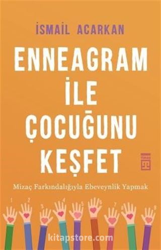 Enneagram ile Çocuğunu Keşfet