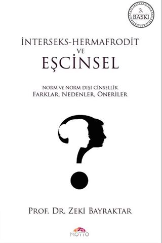 İnterseks- Hermafrodit ve Eşcinsel