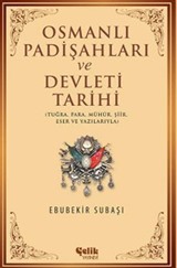 Osmanlı Padişahları Ve Devleti Tarihi