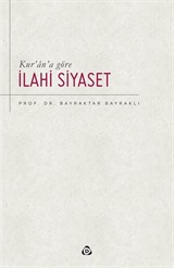 Kur'an'a Göre İlahi Siyaset