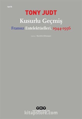 Kusurlu Geçmiş Fransız Entelektüelleri (1944-1956)