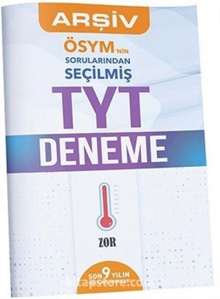 ÖSYM'nin Sorularından Seçilmiş TYT Zor Deneme Sınavı