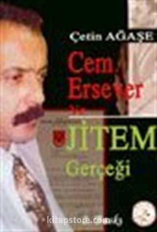 Cem Ersever ve Jitem Gerçeği