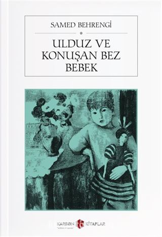 Ulduz ve Konuşan Bez Bebek