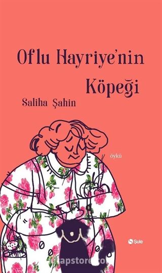 Oflu Hayriye'nin Köpeği