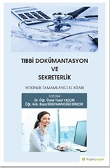 Tıbbi Dokümantasyon ve Sekreterlik Yetkinlik Tamamlayıcı El Kitabı