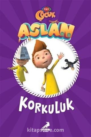 Aslan / Korkuluk