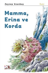 Mamma, Erina ve Korda