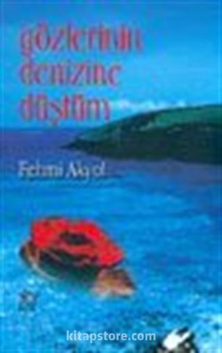 Gözlerinin Denizine Düştüm