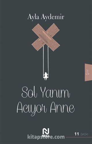 Sol Yanım Acıyor Anne